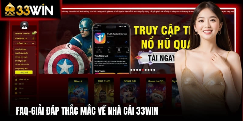 Giải đáp mọi thắc mắc về sân chơi trực tuyến 33win